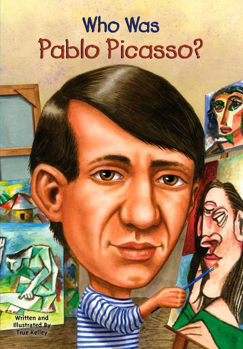 Book cover of Who Was Pablo Picasso? (Who was?)