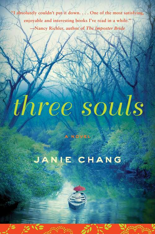 Three Souls: A Novel