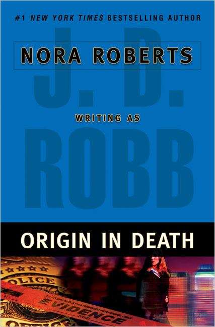Book cover of Origin in Death (In Death #21)