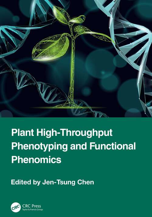 Book cover of Plant High-Throughput Phenotyping and Functional Phenomics (1)
