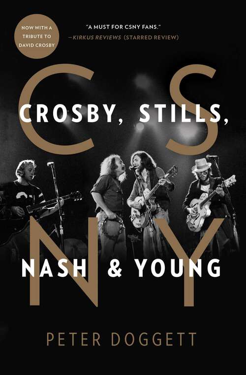 Book cover of CSNY: Crosby, Stills, Nash and Young