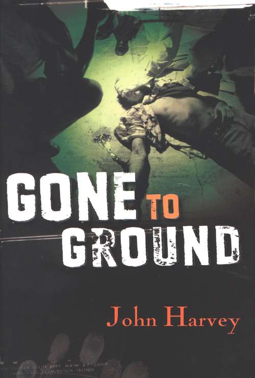 Book cover of Gone to Ground