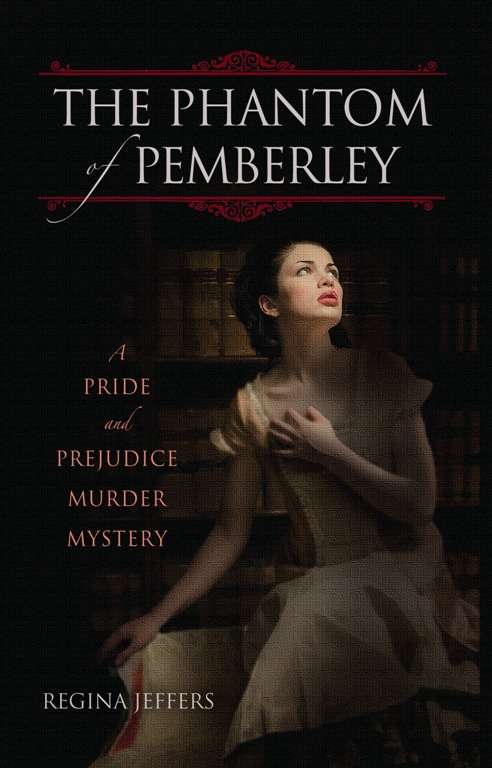 Book cover of The Phantom of Pemberley