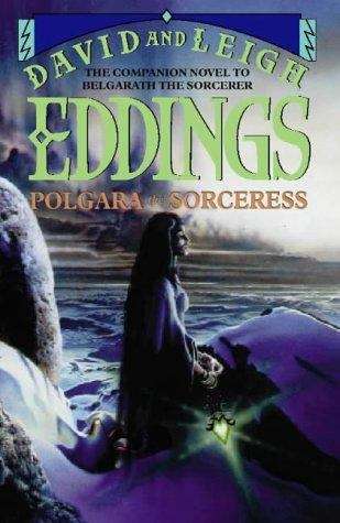 Book cover of Polgara the Sorceress (The Belgariad, Book 7)