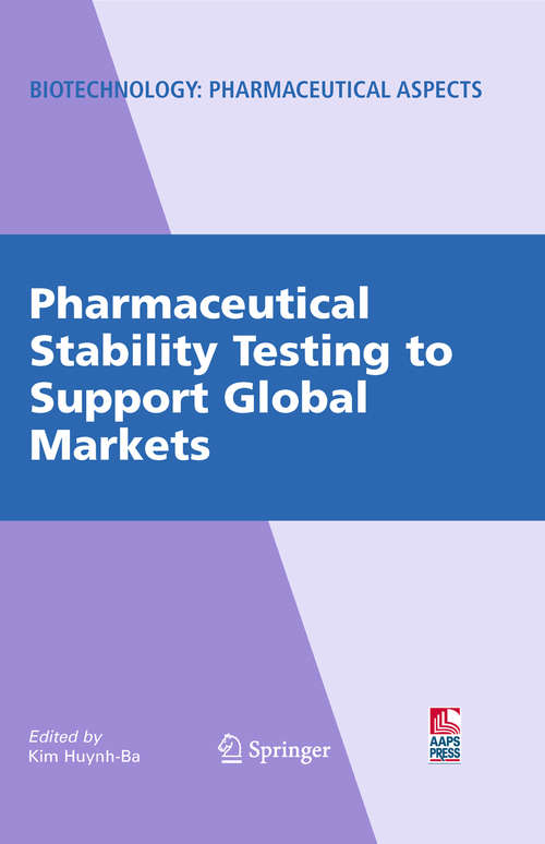 Pharmaceutical Stability Testing to Support Global Markets