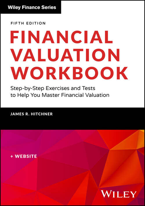 Book cover of Financial Valuation Workbook: Step-by-Step Exercises and Tests to Help You Master Financial Valuation (Wiley Finance)