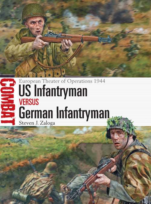 US Infantryman vs German Infantryman