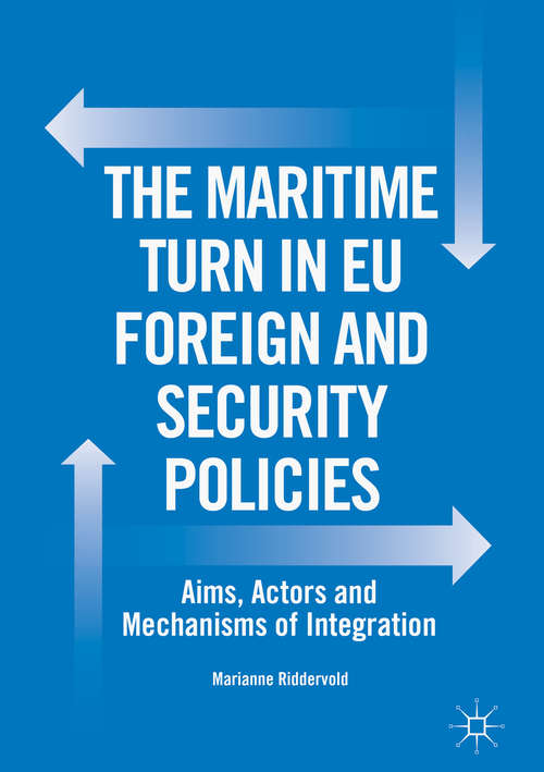 Book cover of The Maritime Turn in EU Foreign and Security Policies