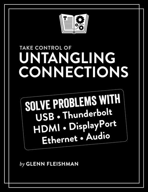 Book cover of Take Control of Untangling Connections