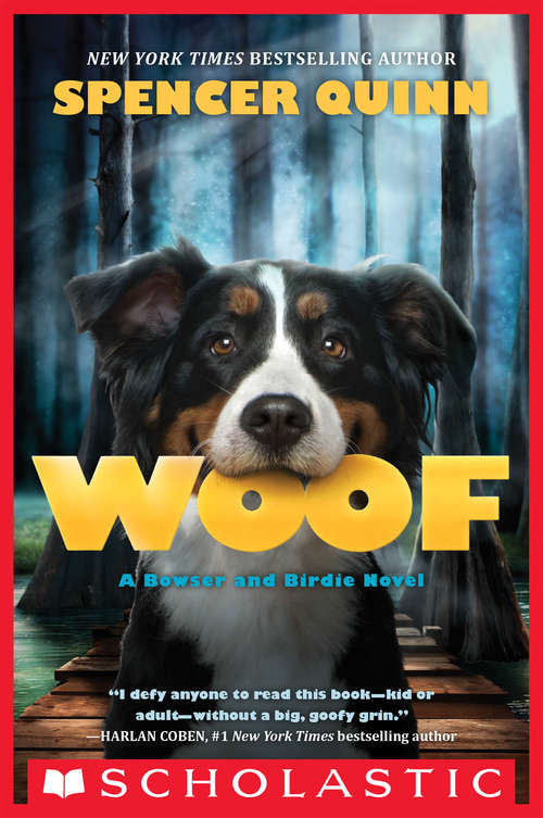 Book cover of Woof (A\bowser And Birdie Mystery Ser.)