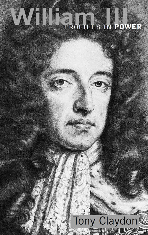 Book cover of William III (1) (Profiles In Power)
