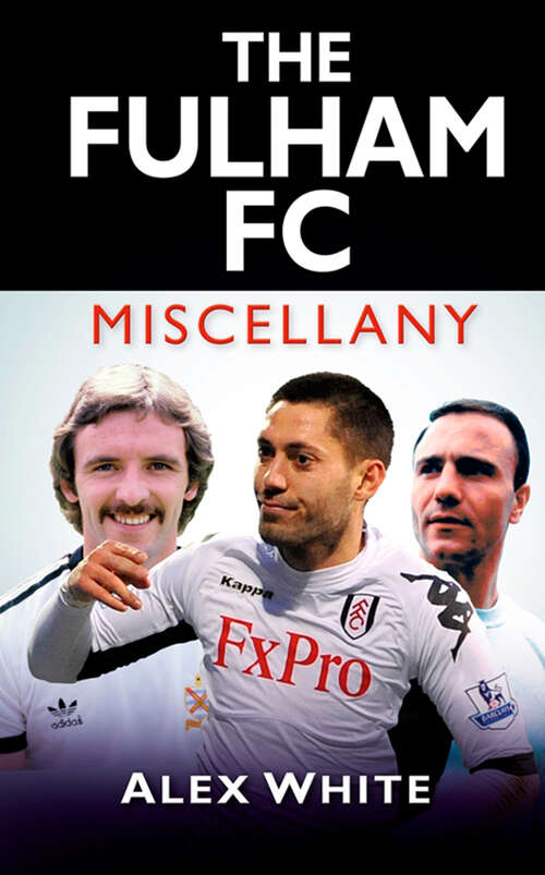 Book cover of The Fulham FC Miscellany