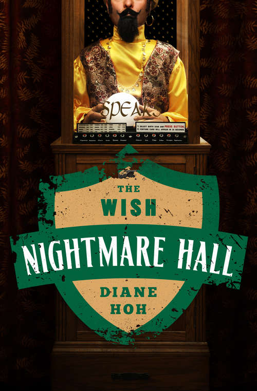 The Wish (Nightmare Hall #4)