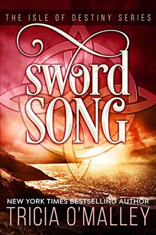 Sword Song (The Isle of Destiny)