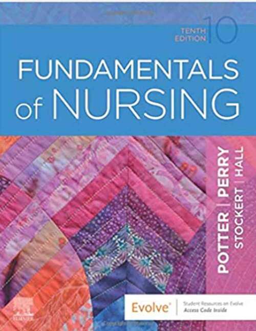 Book cover of Fundamentals of Nursing (Tenth Edition)