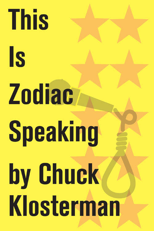 Book cover of This Is Zodiac Speaking