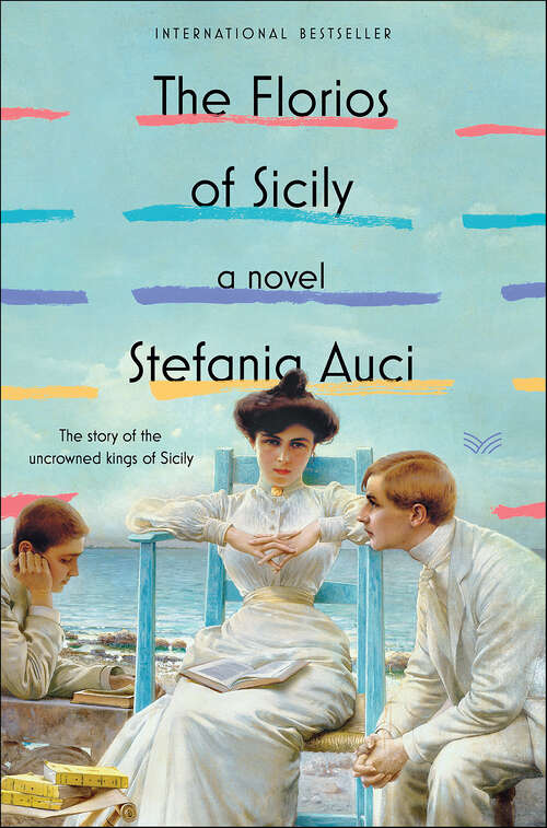 Book cover of The Florios of Sicily: A Novel (The Lions of Sicily #1)