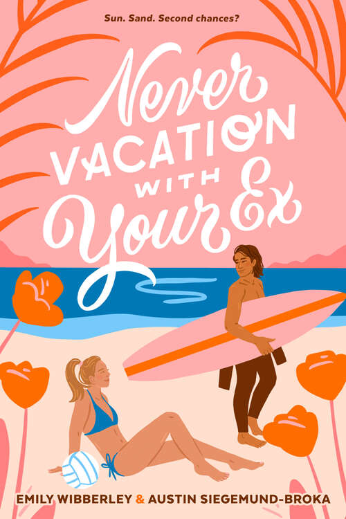 Book cover of Never Vacation with Your Ex