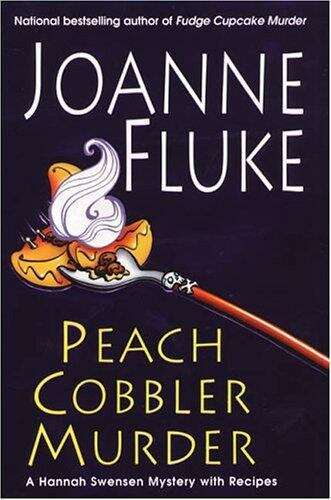 Book cover of Peach Cobbler Murder (Hannah Swensen Mystery #7)