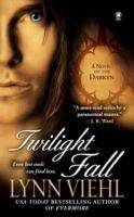 Book cover of Twilight Fall: A Novel of the Darkyn