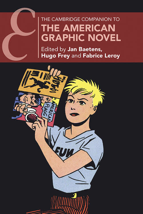 Book cover of The Cambridge Companion to the American Graphic Novel (Cambridge Companions to Literature)