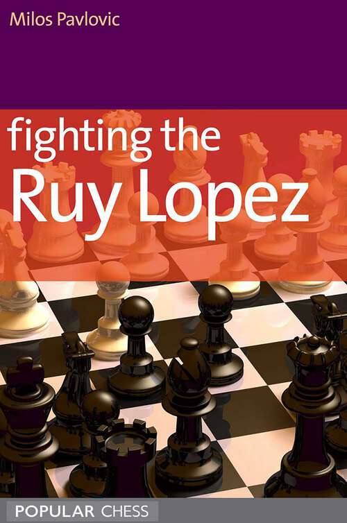 Book cover of Fighting the Ruy Lopez