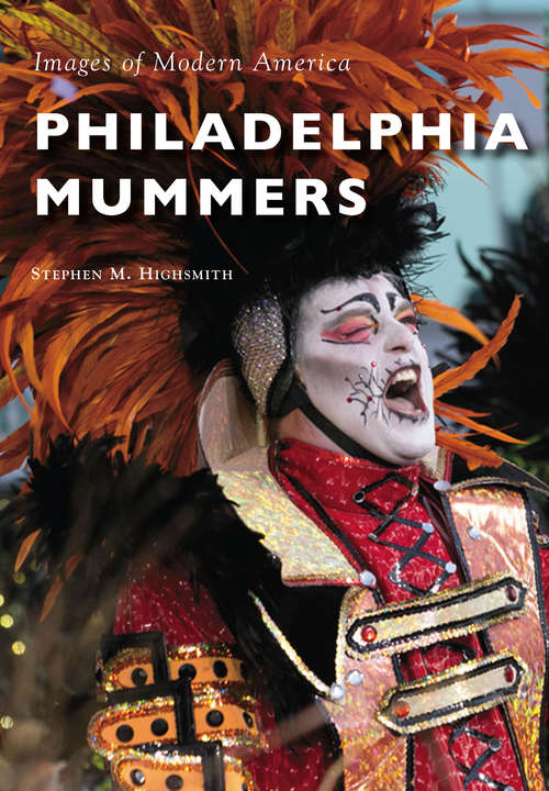 Book cover of Philadelphia Mummers