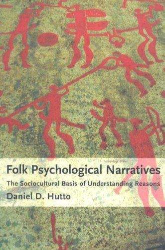 Book cover of Folk Psychological Narratives: The Sociocultural Basis of Understanding Reasons