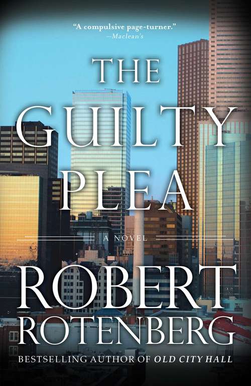 Book cover of The Guilty Plea: A Novel (Canadian Export) (Detective Ari Greene Ser. #2)