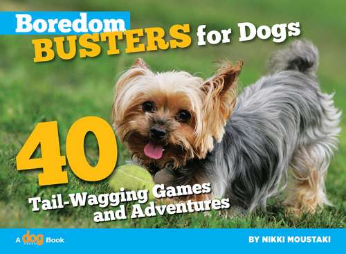 Book cover of Boredom Busters for Dogs