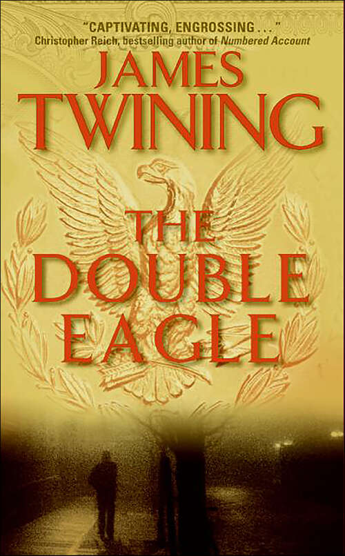 Book cover of The Double Eagle (Tom Kirk Series #1)