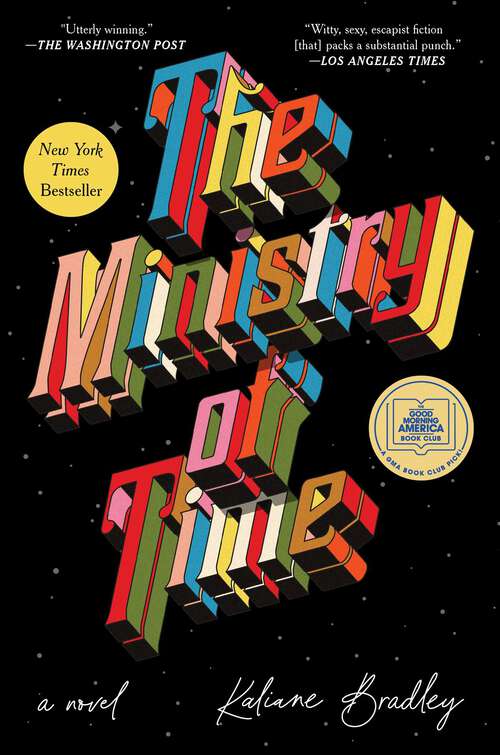 Book cover of The Ministry of Time: A Novel