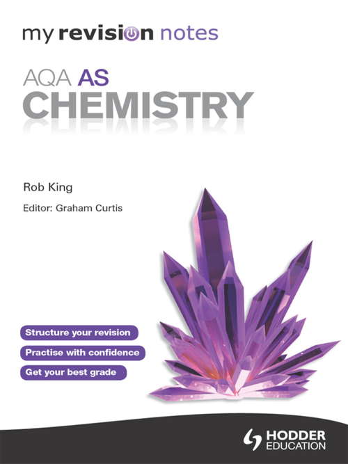 Book cover of My Revision Notes: AQA AS Chemistry ePub