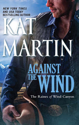 Book cover of Against the Wind (Raines of Wind Canyon #1)