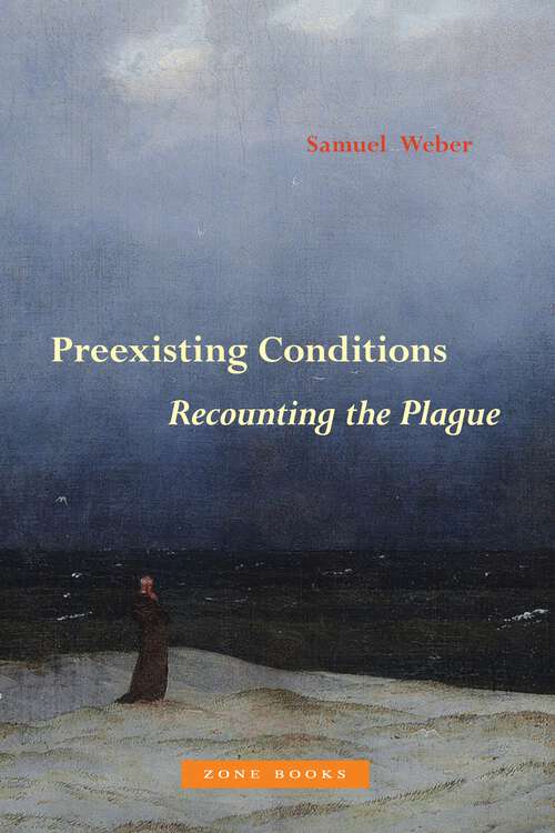 Preexisting Conditions: Recounting the Plague