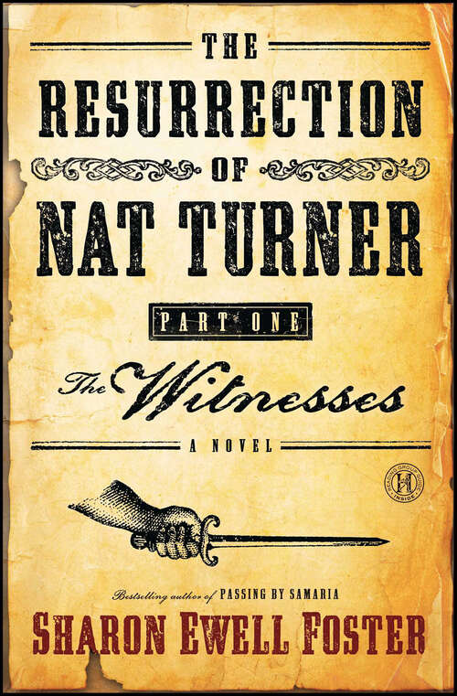 Book cover of The Resurrection of Nat Turner, Part 1: The Witnesses