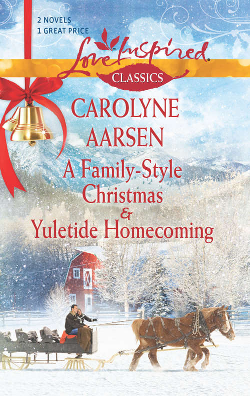Book cover of A Family-Style Christmas and Yuletide Homecoming