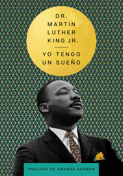 Book cover of I Have a Dream \ Yo tengo un sueño (Spanish Edition)