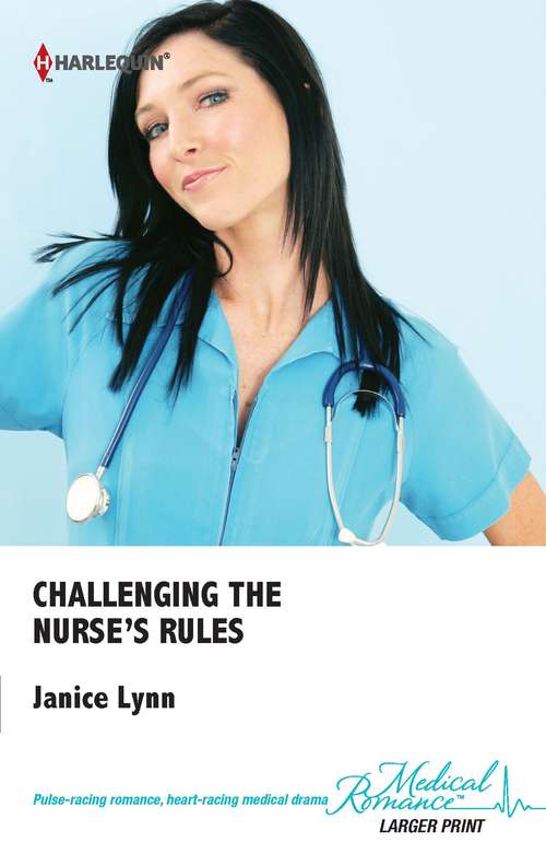 Book cover of Challenging the Nurse's Rules