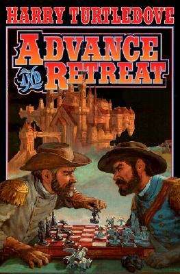 Book cover of Advance and Retreat (The War Between the Provinces #3)