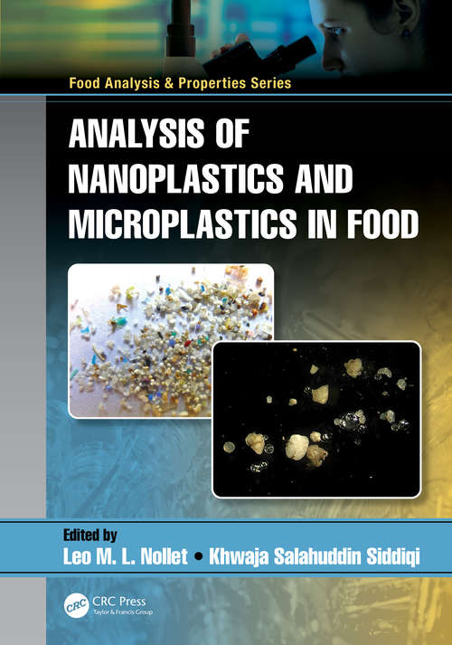 Analysis of Nanoplastics and Microplastics in Food (Food Analysis & Properties)
