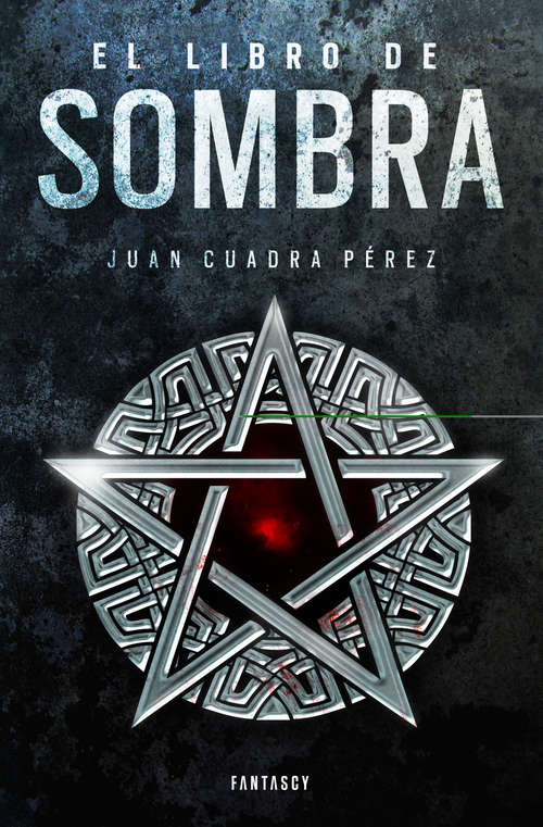 Book cover of El libro de Sombra (La saga de la Ciudad: Volumen 2)