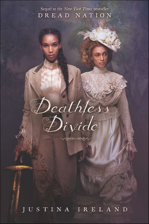 Book cover of Deathless Divide (Dread Nation)