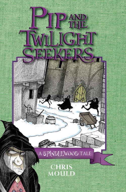 Book cover of Pip and the Twilight Seekers
