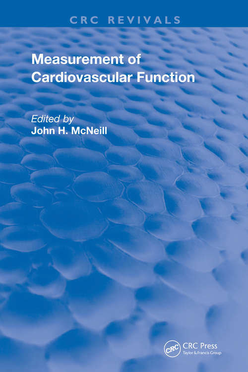 Measurement of Cardiovascular Function (Routledge Revivals)