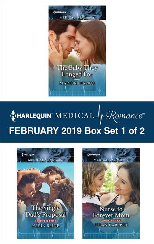 Harlequin Medical Romance February 2019 - Box Set 1 of 2: An Anthology