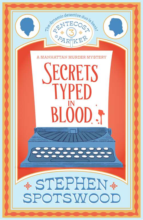 Book cover of Secrets Typed in Blood: Pentecost and Parker 3