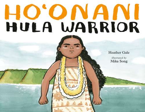 Book cover of Ho'onani Hula Warrior