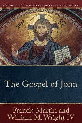 Book cover of The Gospel of John (Catholic Commentary on Sacred Scripture)