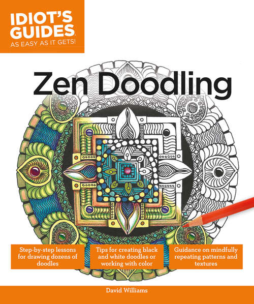 Book cover of Zen Doodling (Idiot's Guides)